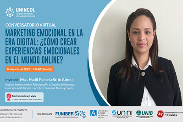 UNIB colabora organizando un conversatorio virtual sobre marketing emocional junto a UNINCOL